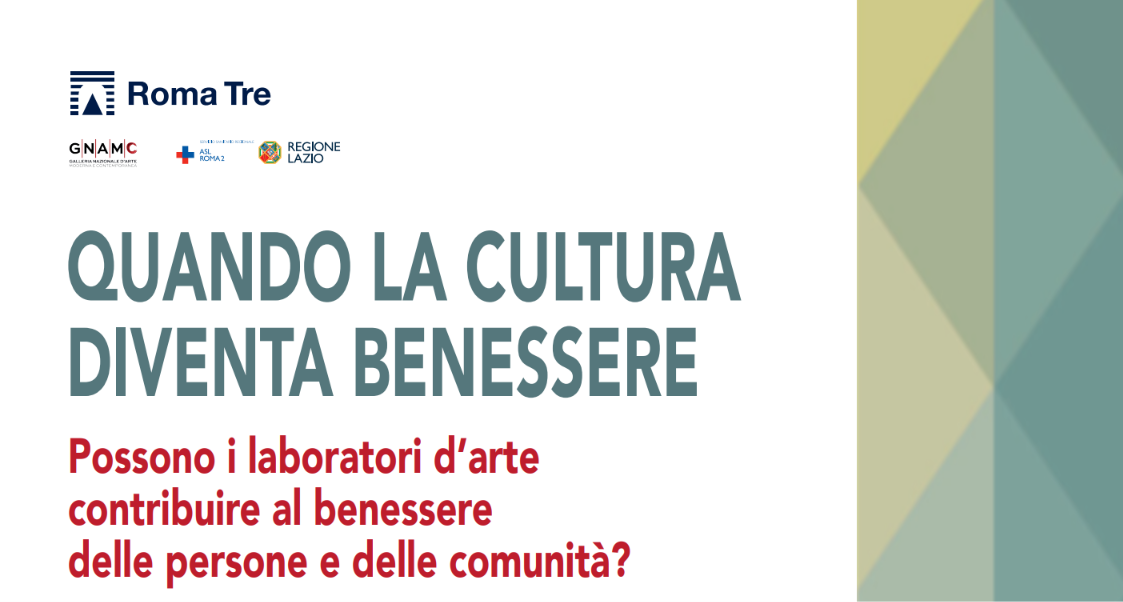 Quando la cultura diventa benessere: arte, ricerca e comunità a Roma Tre